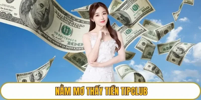 nằm mơ thấy tiền