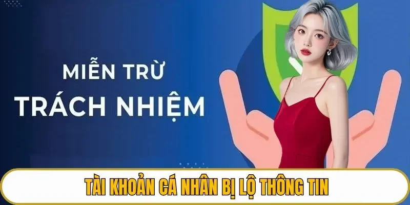 Tài khoản cá nhân bị lộ thông tin